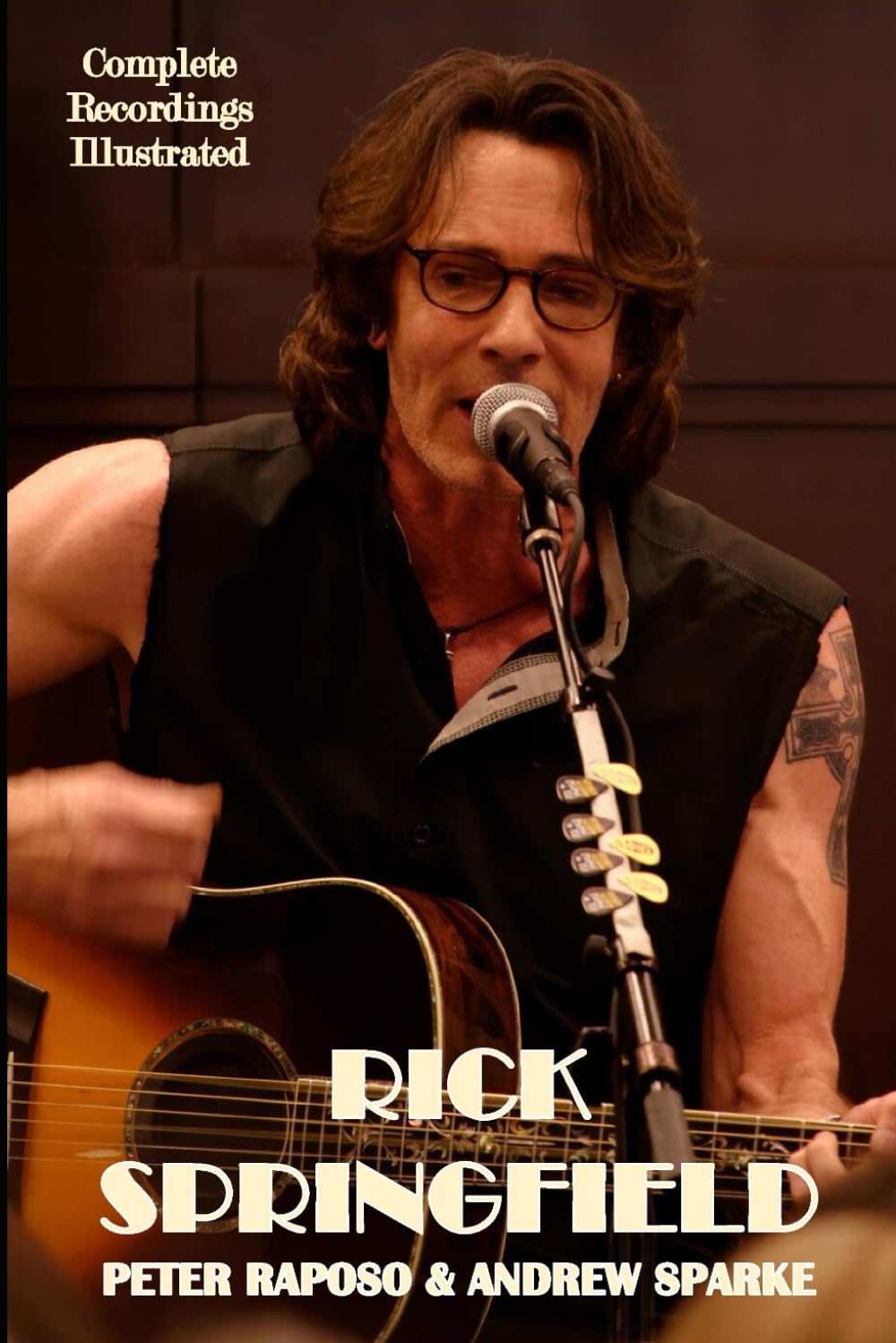 Rick Springfield: Complete Recordings Illustrated (Essential Discographies, Band 294) Arts & Music