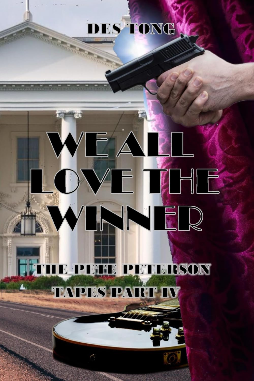 We All Love The Winner (The Pete Peterson Tapes, Band 4) Crime & Thrillers