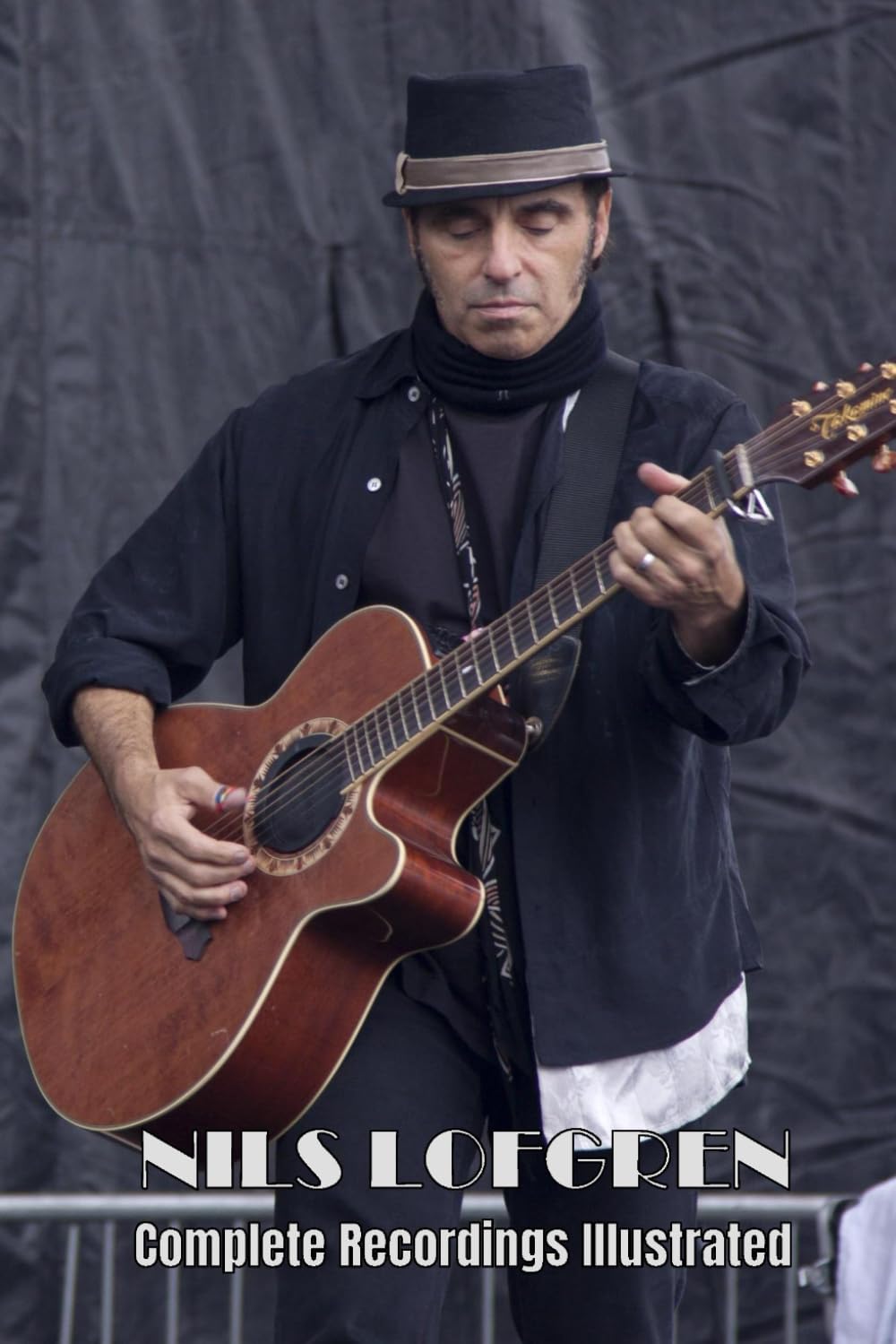 Nils Lofgren: Complete Recordings Illustrated (Essential Discographies, Band 202) Arts & Music