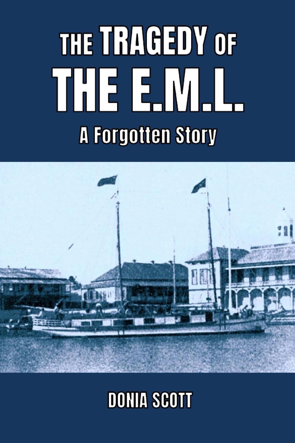 The Tragedy Of The EML: A Forgotten Story Memories