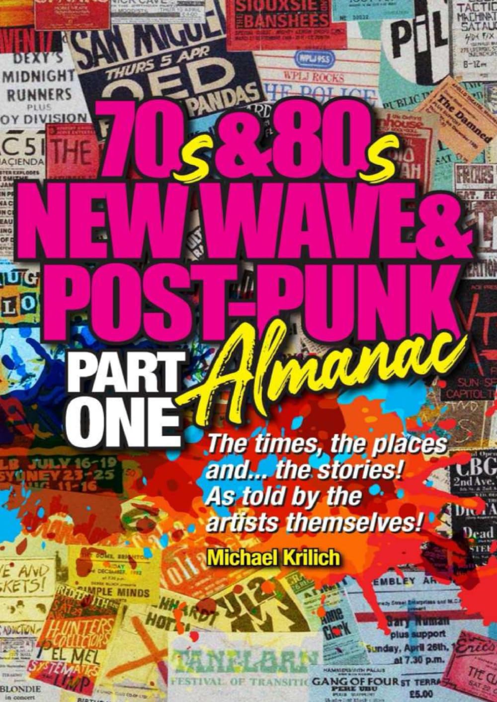 The 70s & 80s New Wave & Post-Punk Almanac: Part I: Part One Arts & Music