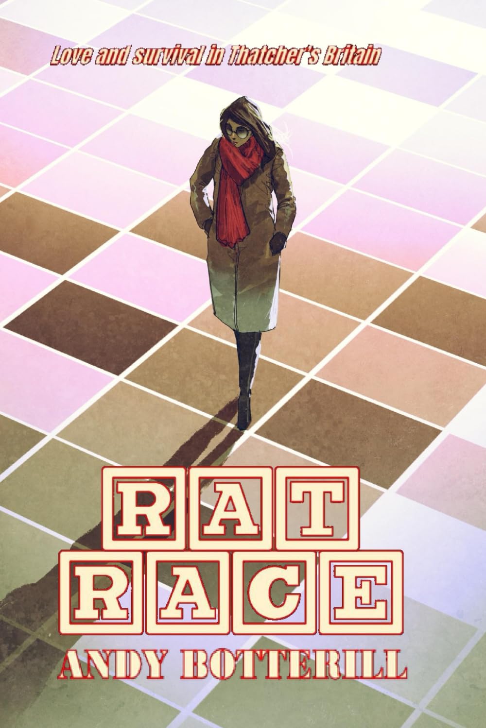 Rat Race: Love and Survival In Thatcher’s Britain Contemporary literature