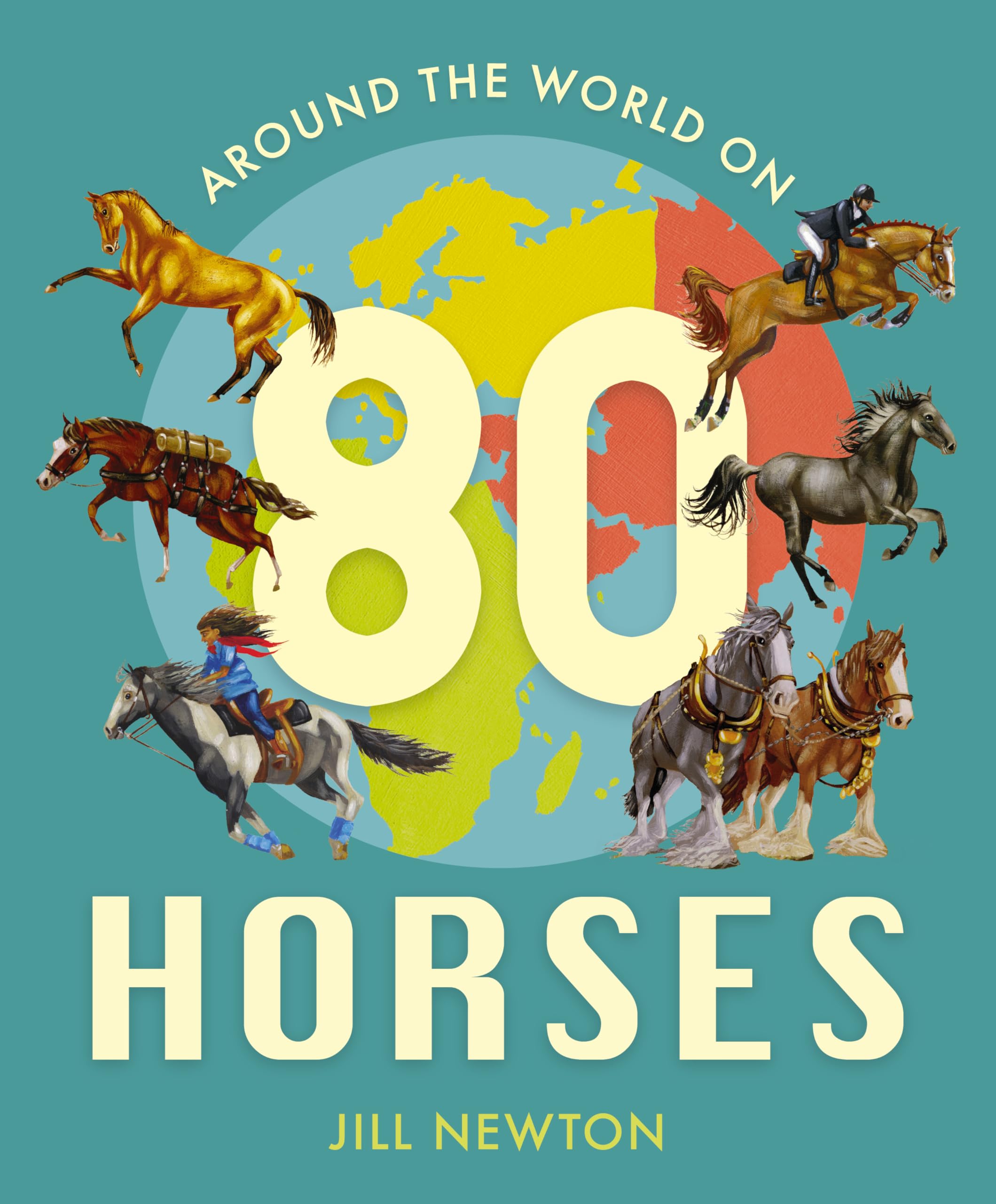Around the World On 80 Horses (Child's Play Library) Non-fiction
