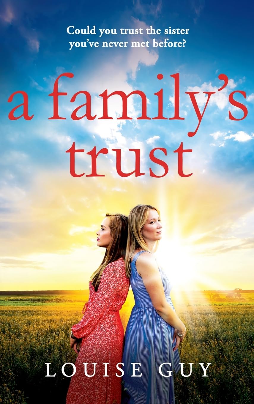A Family's Trust: A breathtakingly emotional book club pick from Louise Guy Contemporary literature