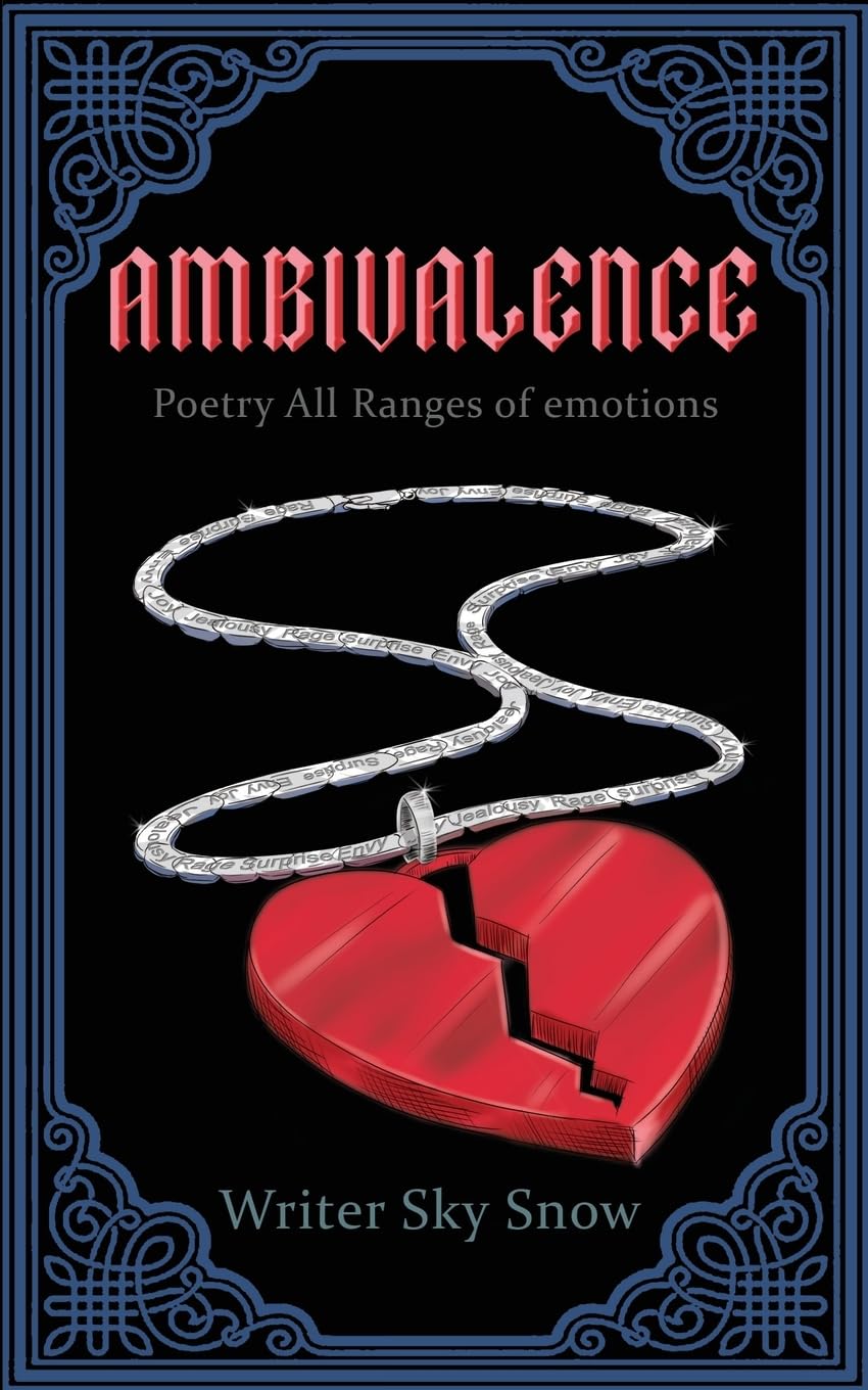Ambivalence - Poetry All Ranges of Emotions Poetry