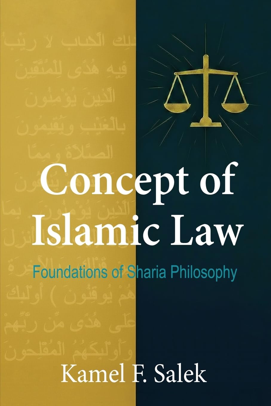 Concept of Islamic Law - Foundations of Sharia Philosophy Law