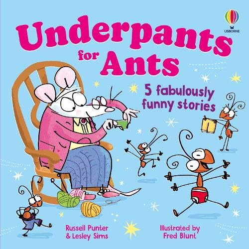 Underpants for ants (Funny Rhyming Stories) Non-fiction