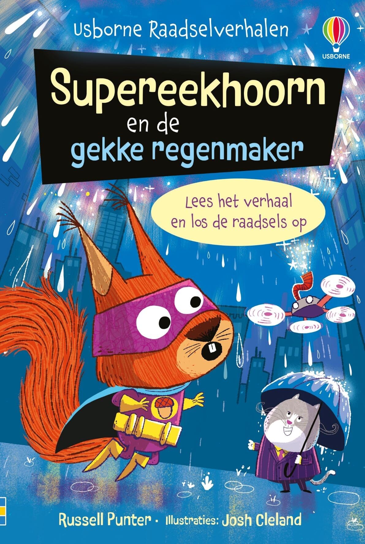 Supereekhoorn en de gekke regenmaker (Dierenheldenteam) Manga