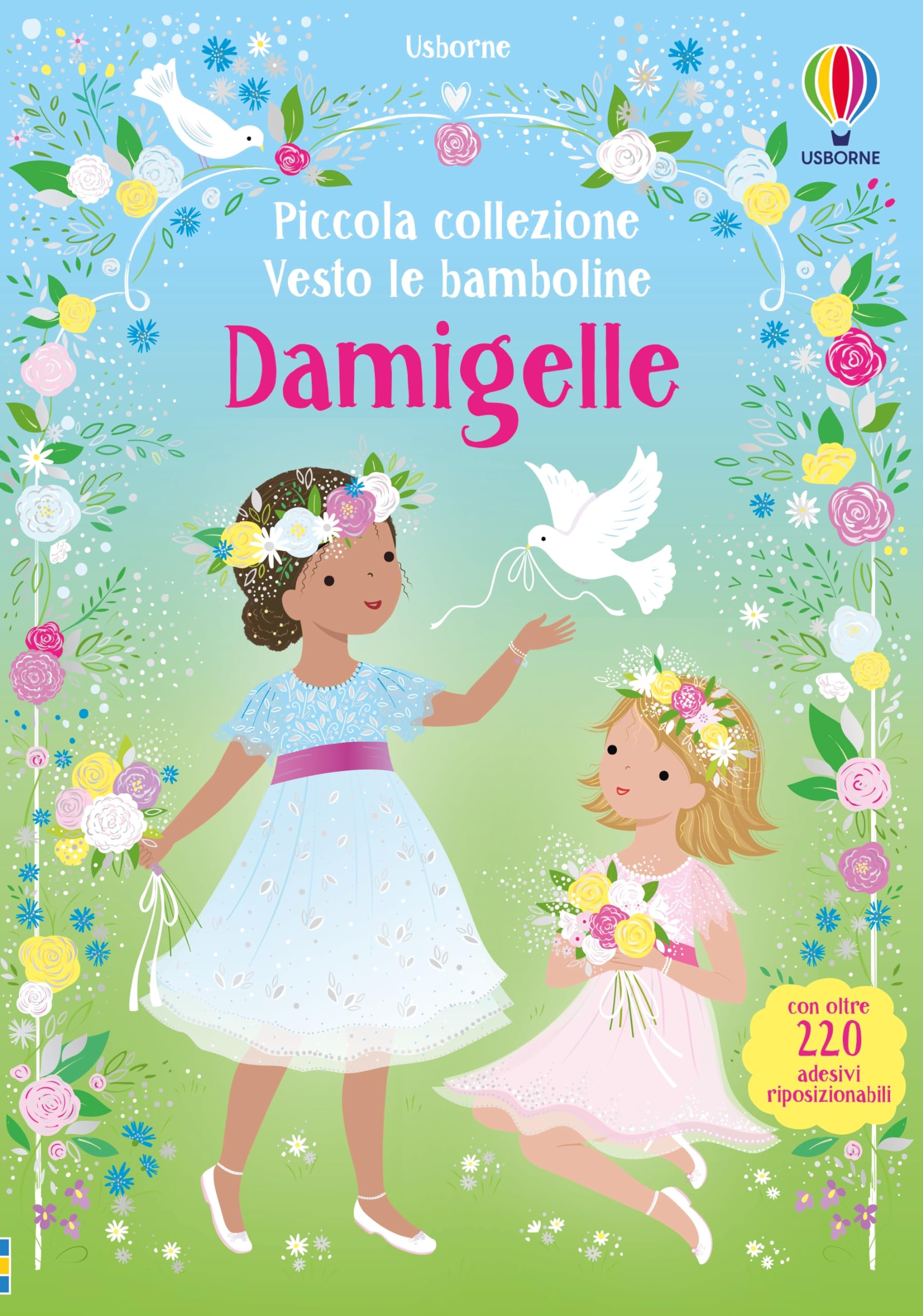 Damigelle. Ediz. a colori (Vesto le bamboline. Piccola collezione) Non-fiction