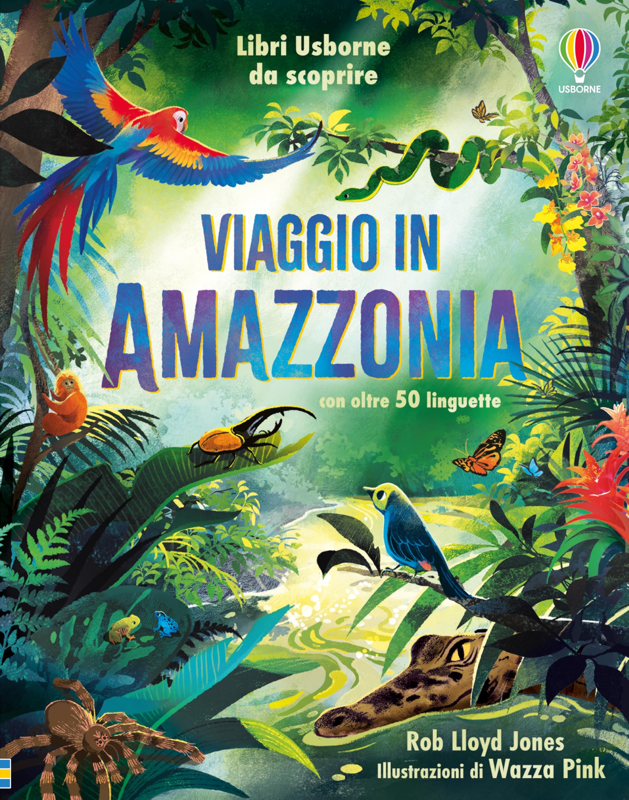 Viaggio in Amazzonia (Libri Usborne da scoprire) Novels & Short Stories
