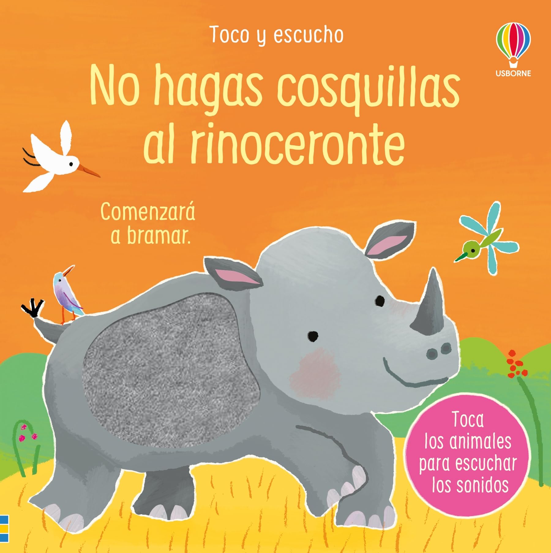 No hagas cosquillas al rinoceronte (Toco y escucho) Non-fiction