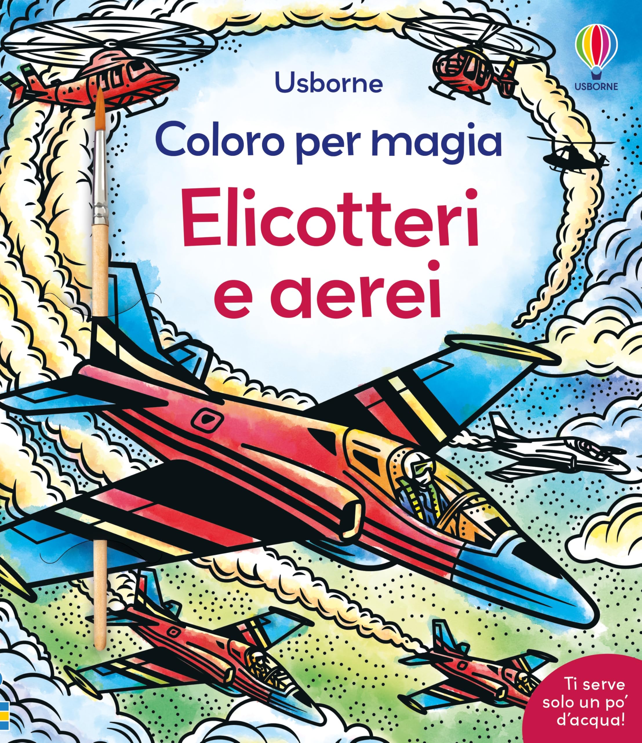 Elicotteri e aerei. Ediz. a colori (Coloro per magia) Non-fiction