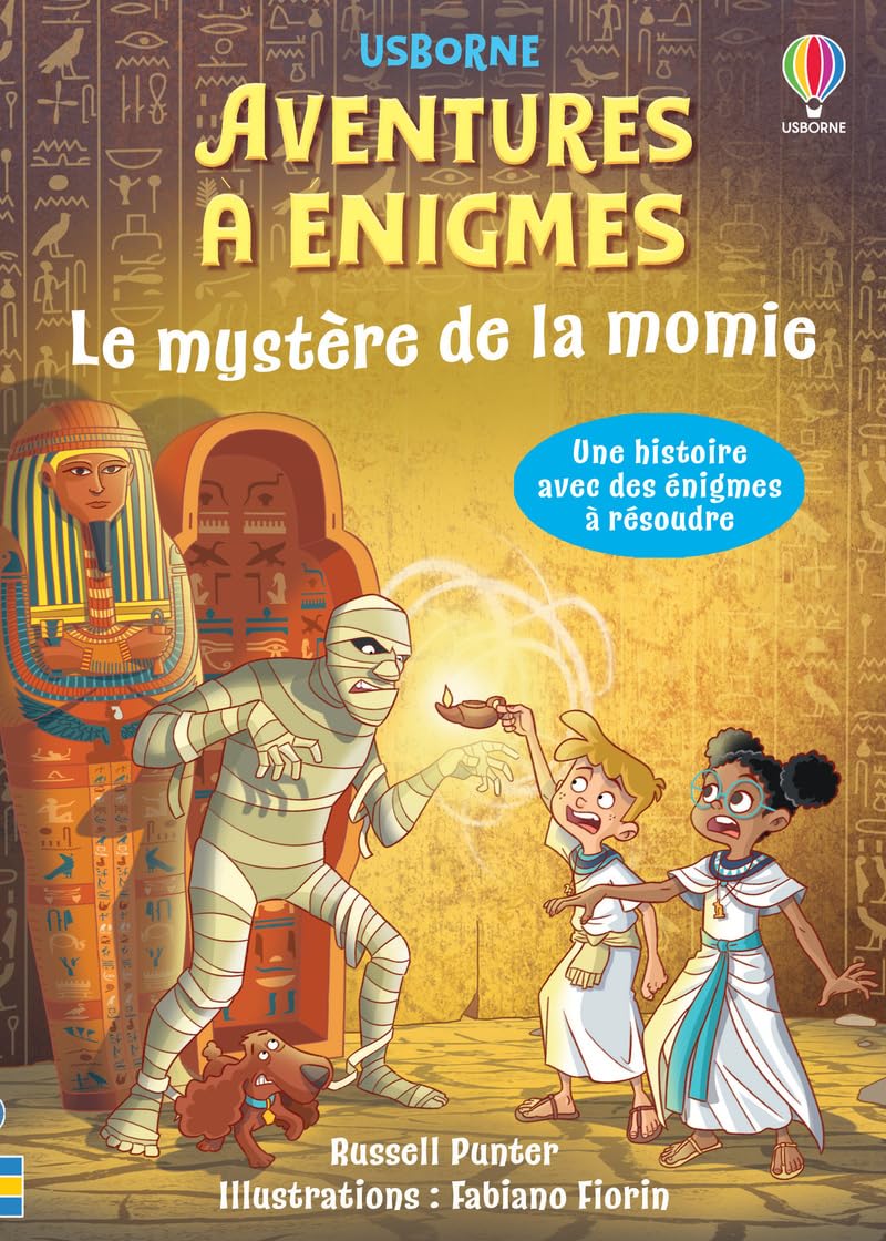 Le mystère de la momie - Aventures à énigmes - Dès 7 ans Novels & Short Stories