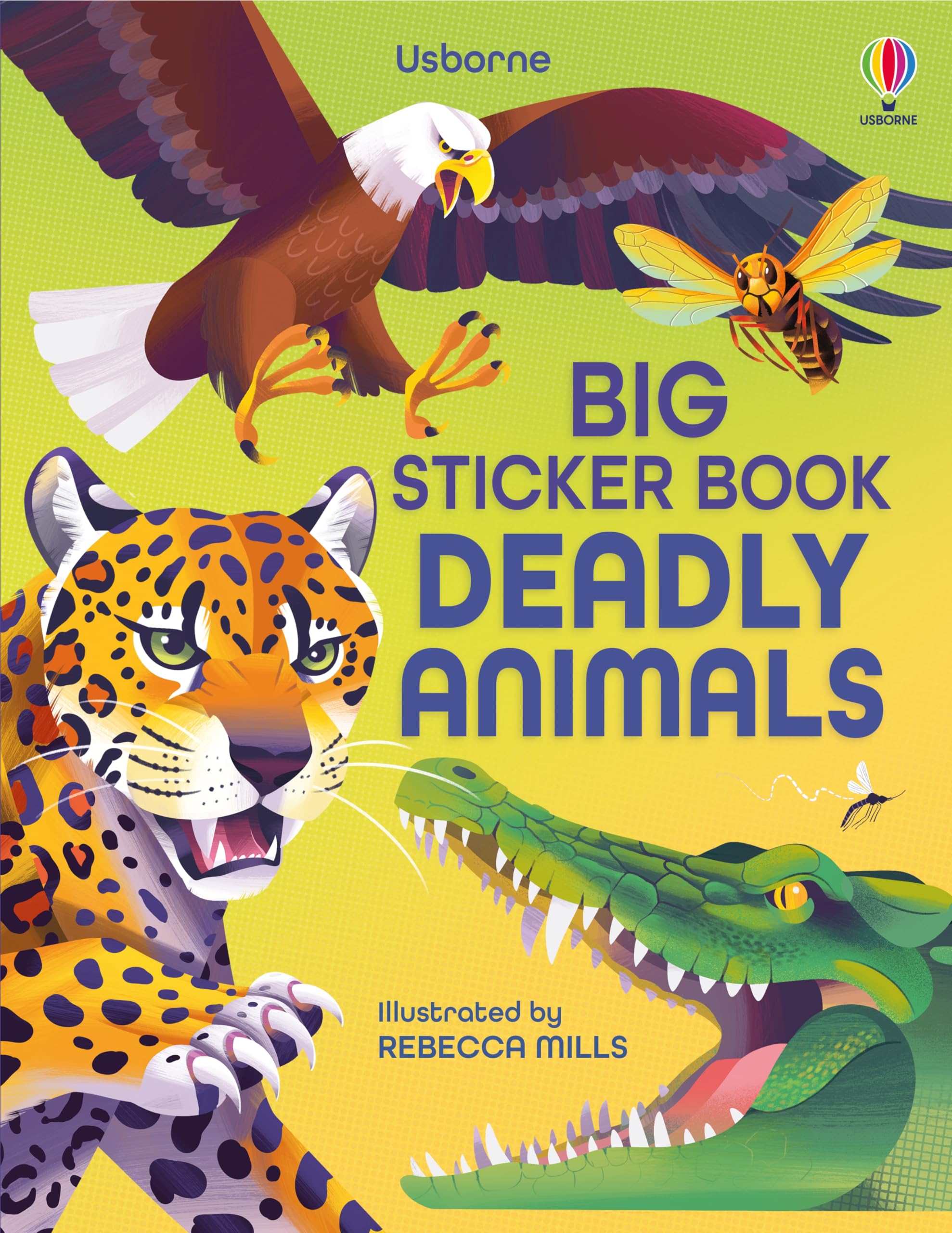Big Sticker Book of Deadly Animals: An Exciting and Interactive Sticker Book Featuring Biting Insects and Dangerous Animals (Sticker Books) Non-fiction