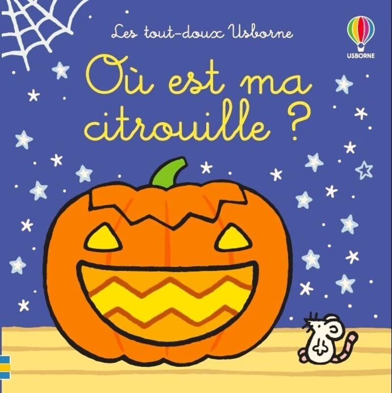 Où est ma citrouille ? - Les tout-doux Usborne - Dès 6 mois Non-fiction