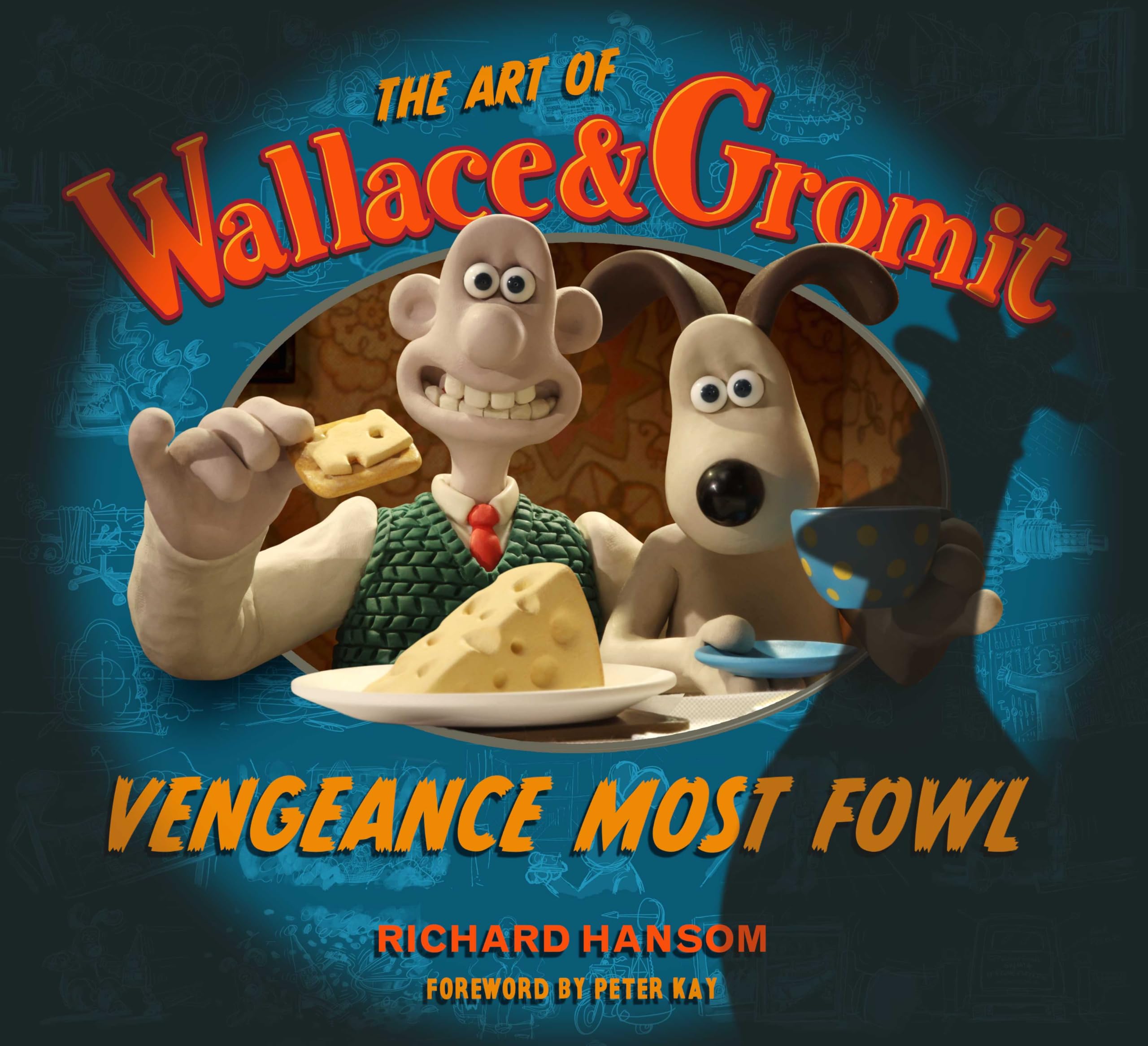 The Art of Wallace & Gromit: Vengeance Most Fowl Film, Art & Culture
