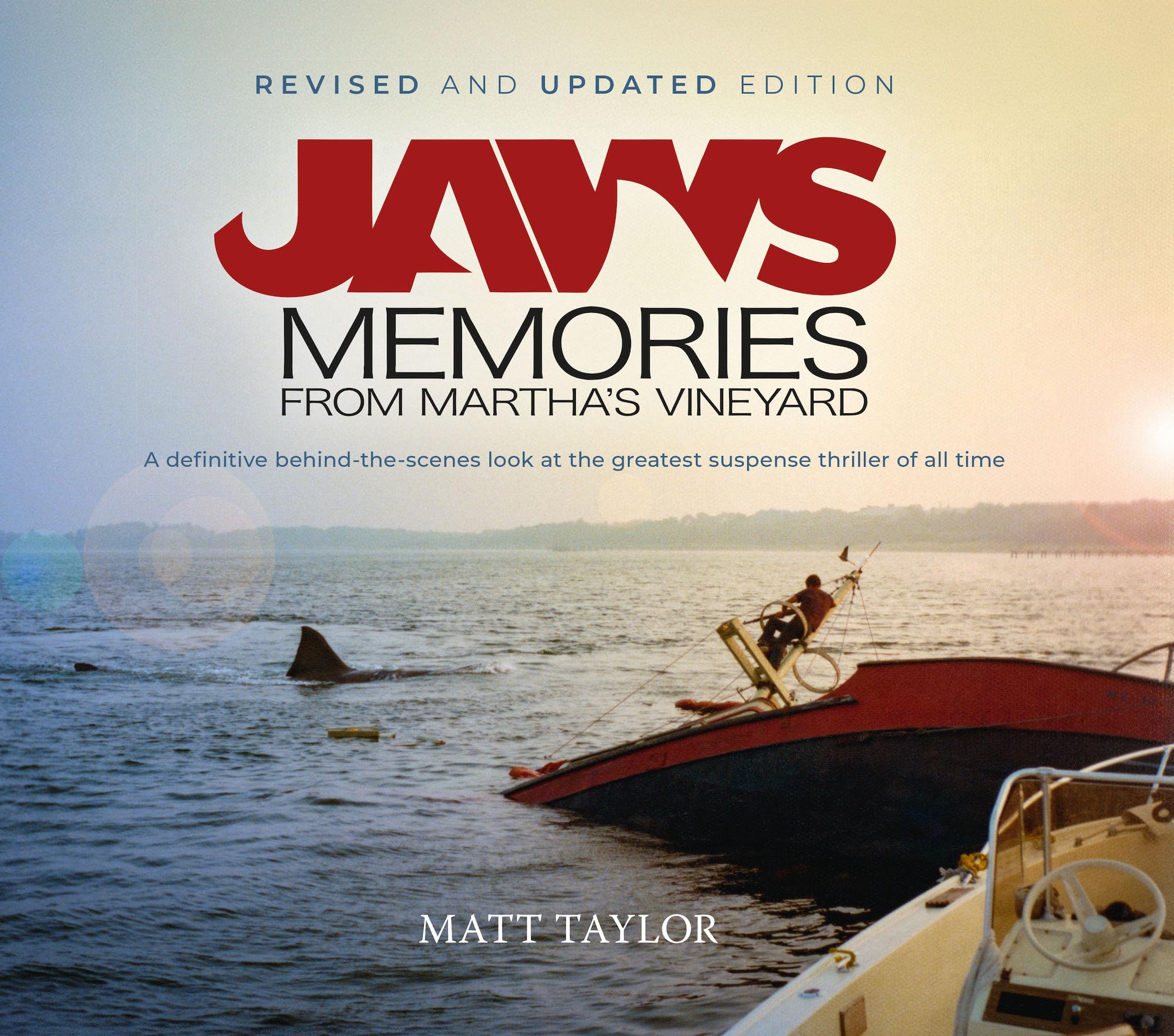 Jaws: Memories from Martha's Vineyard (Updated and Revised Edition) Horror & Mystery