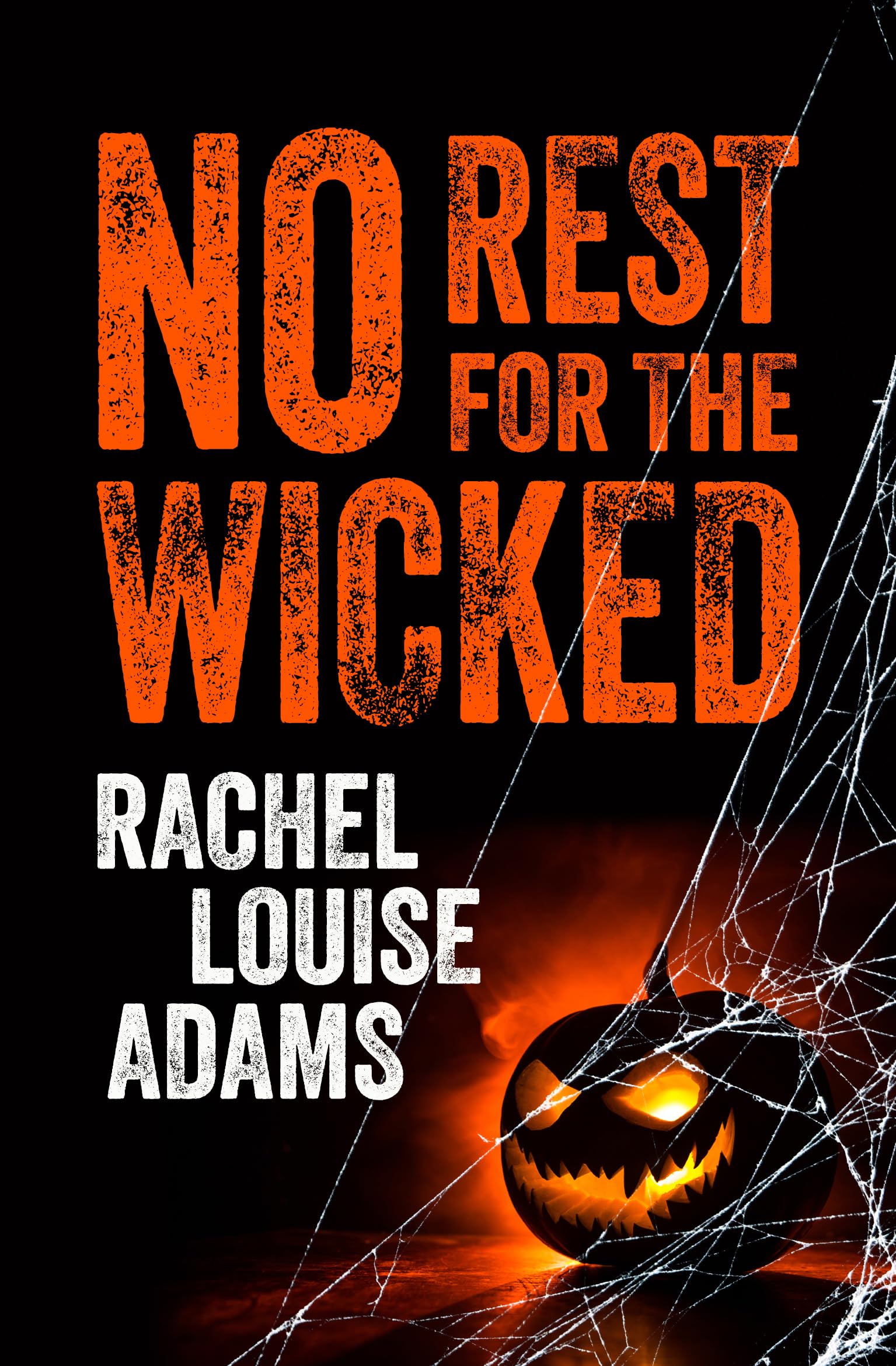 No Rest for the Wicked Horror & Mystery