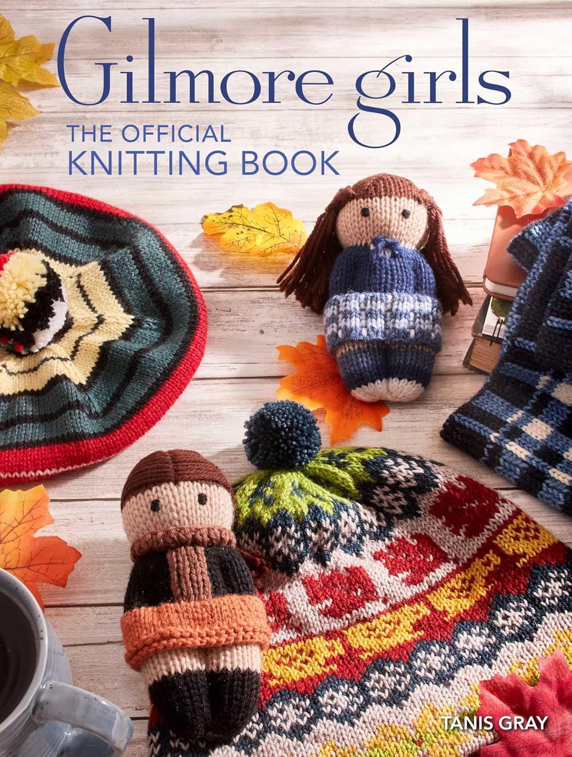 Gilmore Girls: The Official Knitting Book Film, Art & Culture
