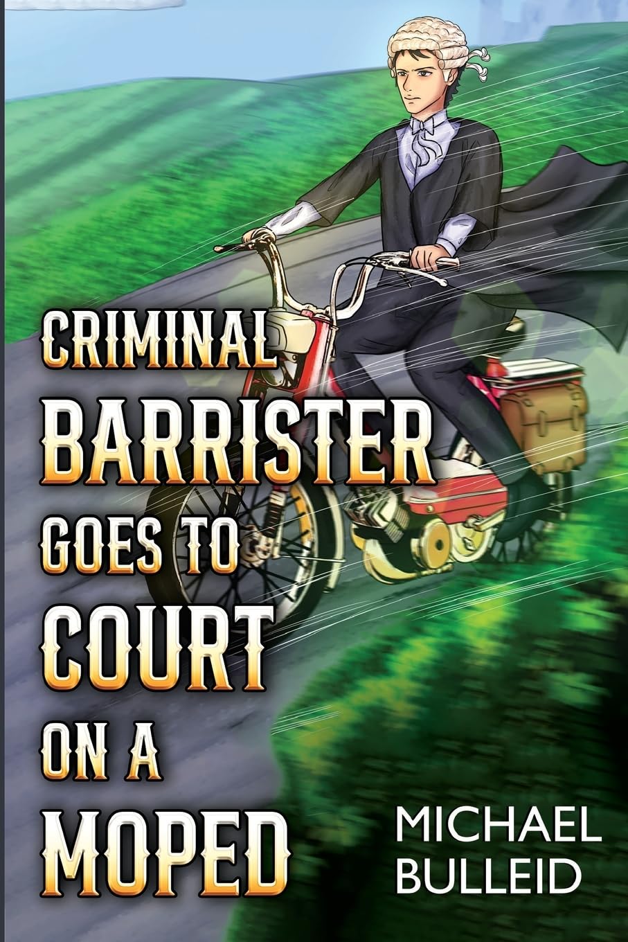 Criminal Barrister Goes To Court On A Moped Contemporary literature