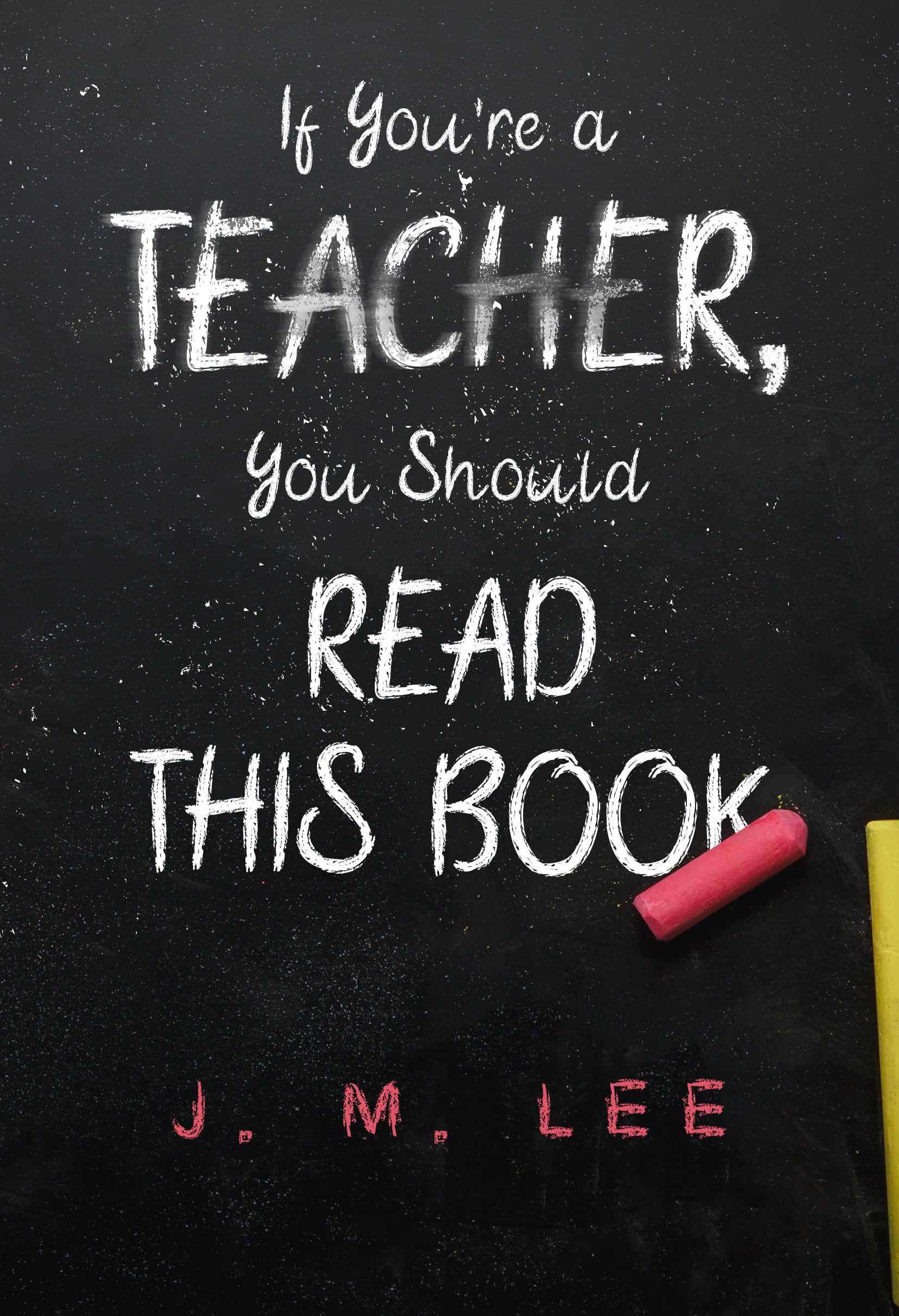 If You're a Teacher, You Should Read This Book Learning & Reference