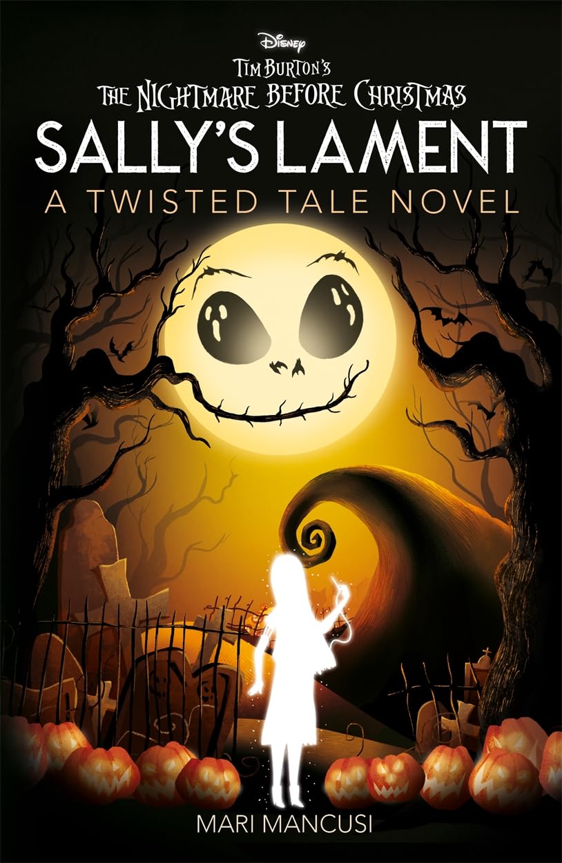 Disney Tim Burton's The Nightmare Before Christmas: Sally's Lament book
