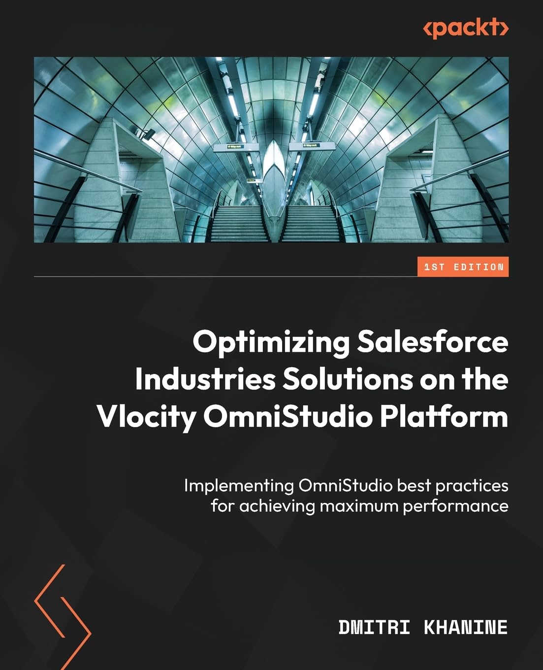 Optimizing Salesforce Industries Solutions on the Vlocity OmniStudio Platform: Implementing OmniStudio best practices for achieving maximum performance Computer Science