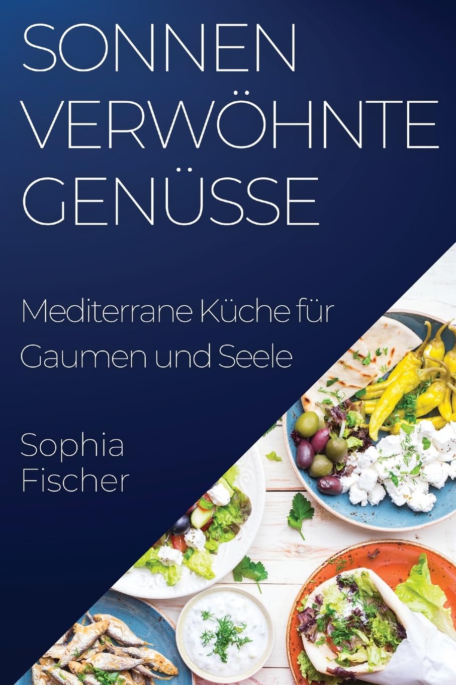 Sonnenverwöhnte Genüsse: Mediterrane Küche für Gaumen und Seele Leisure, Home & Garden