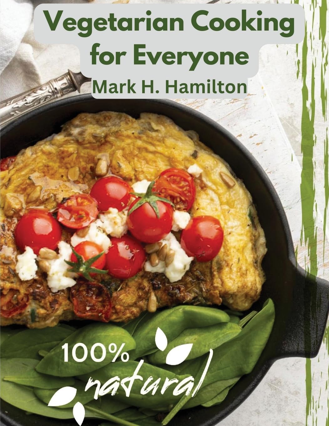 Vegetarian Cooking for Everyone: A Fresh Guide to Eating Well Leisure, Home & Garden