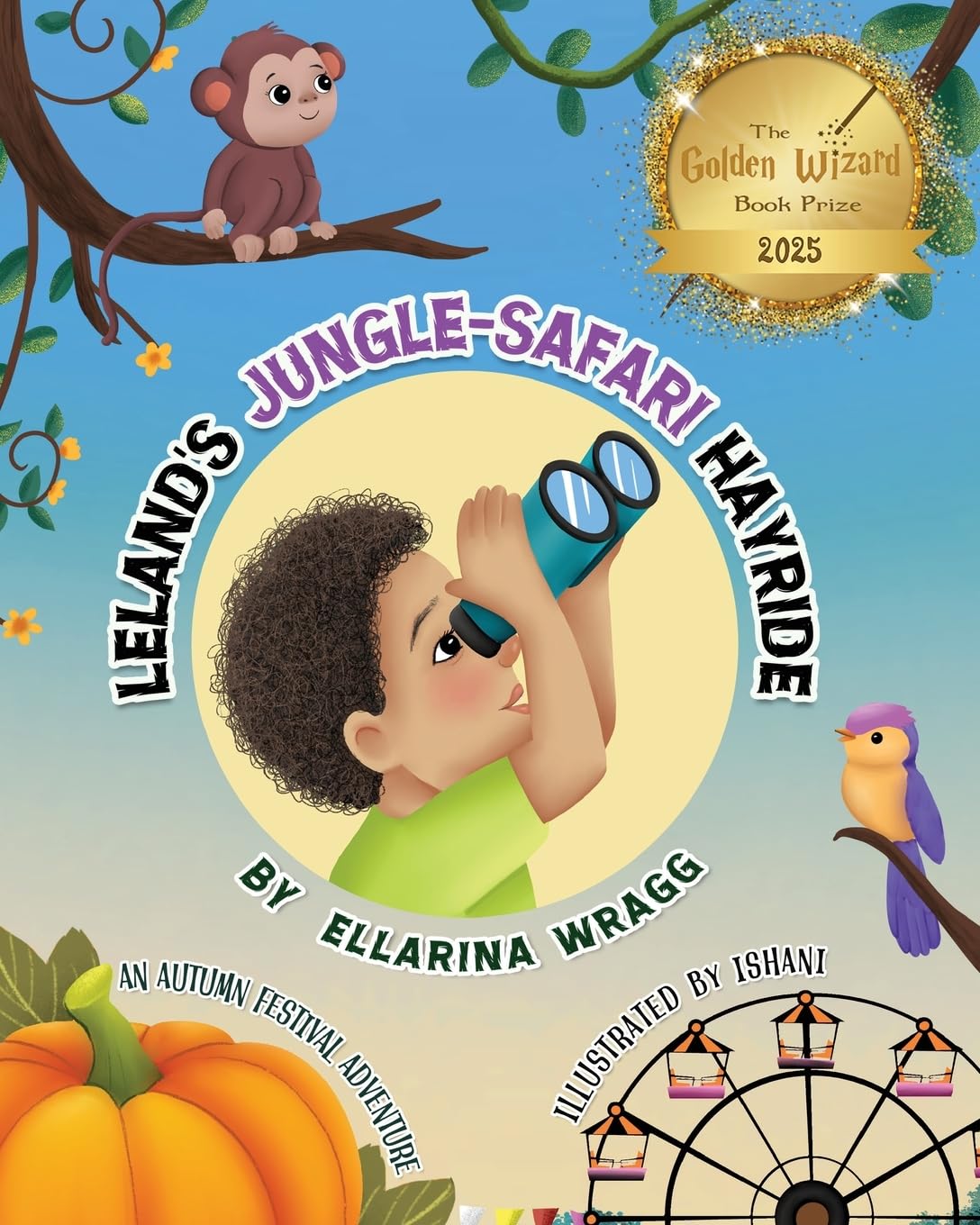 Leland's Jungle-Safari Hayride Non-fiction