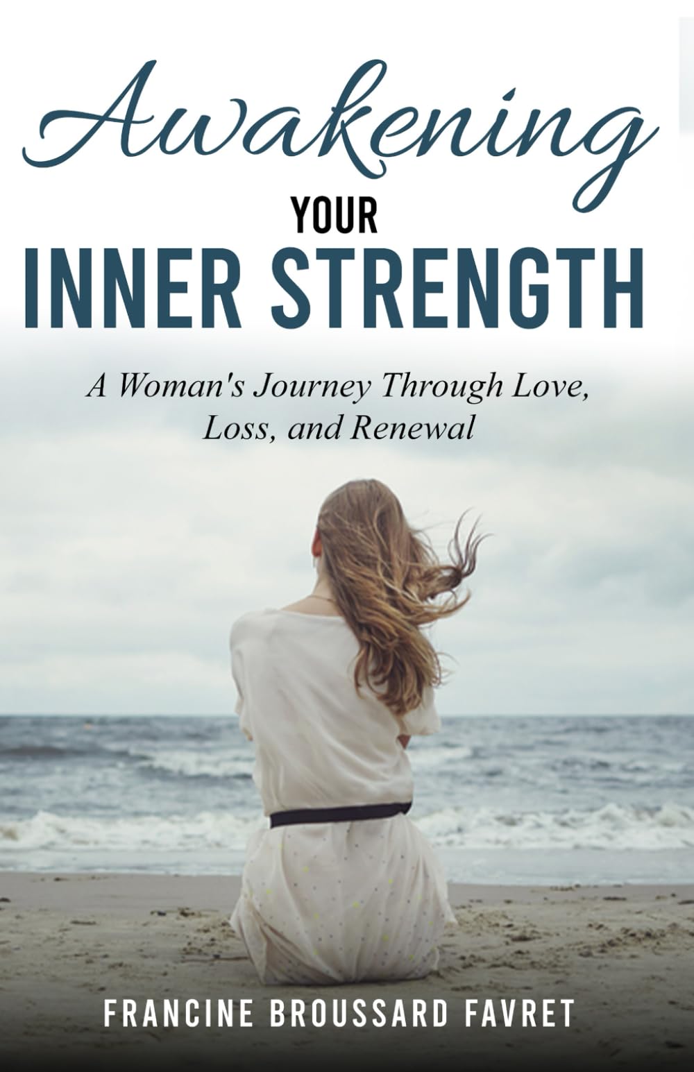 Awakening Your Inner Strength: A Woman’s Journey Through Love, Loss, and Renewal Lifestyle