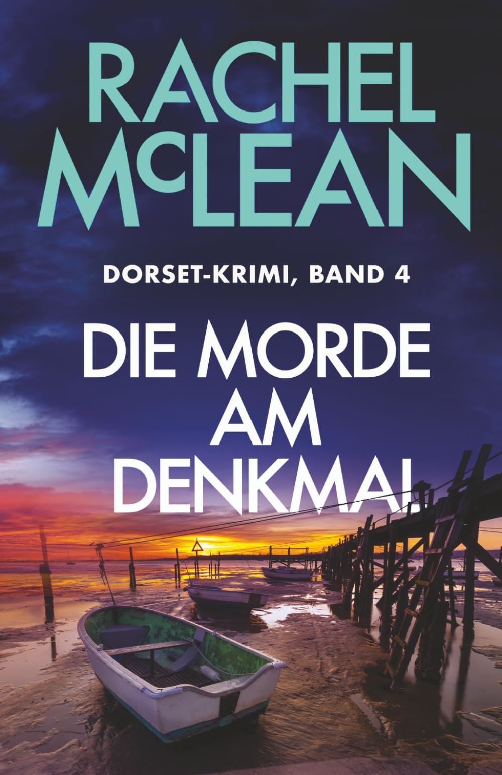 Die Morde am Denkmal (Dorset-Krimi, Band 4) Detective & CSI