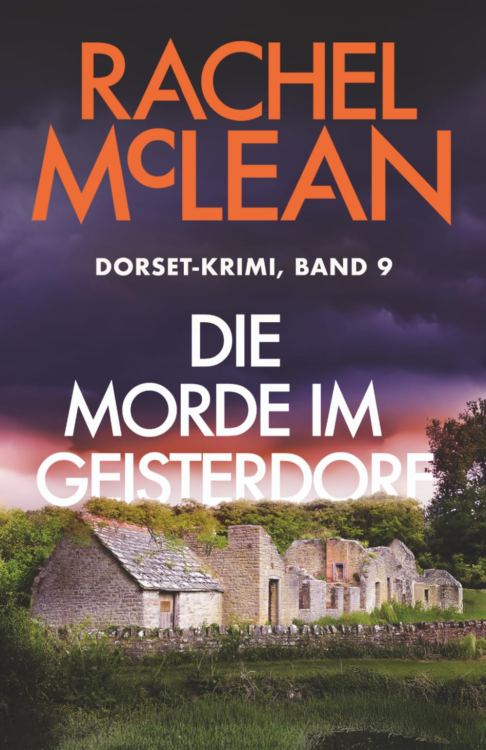 Die Morde im Geisterdorf (Dorset-Krimi, Band 9) Detective & CSI