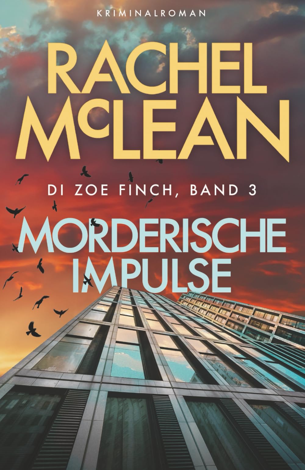 Mörderische Impulse (DI Zoe Finch-Serie, Band 3) Detective & CSI