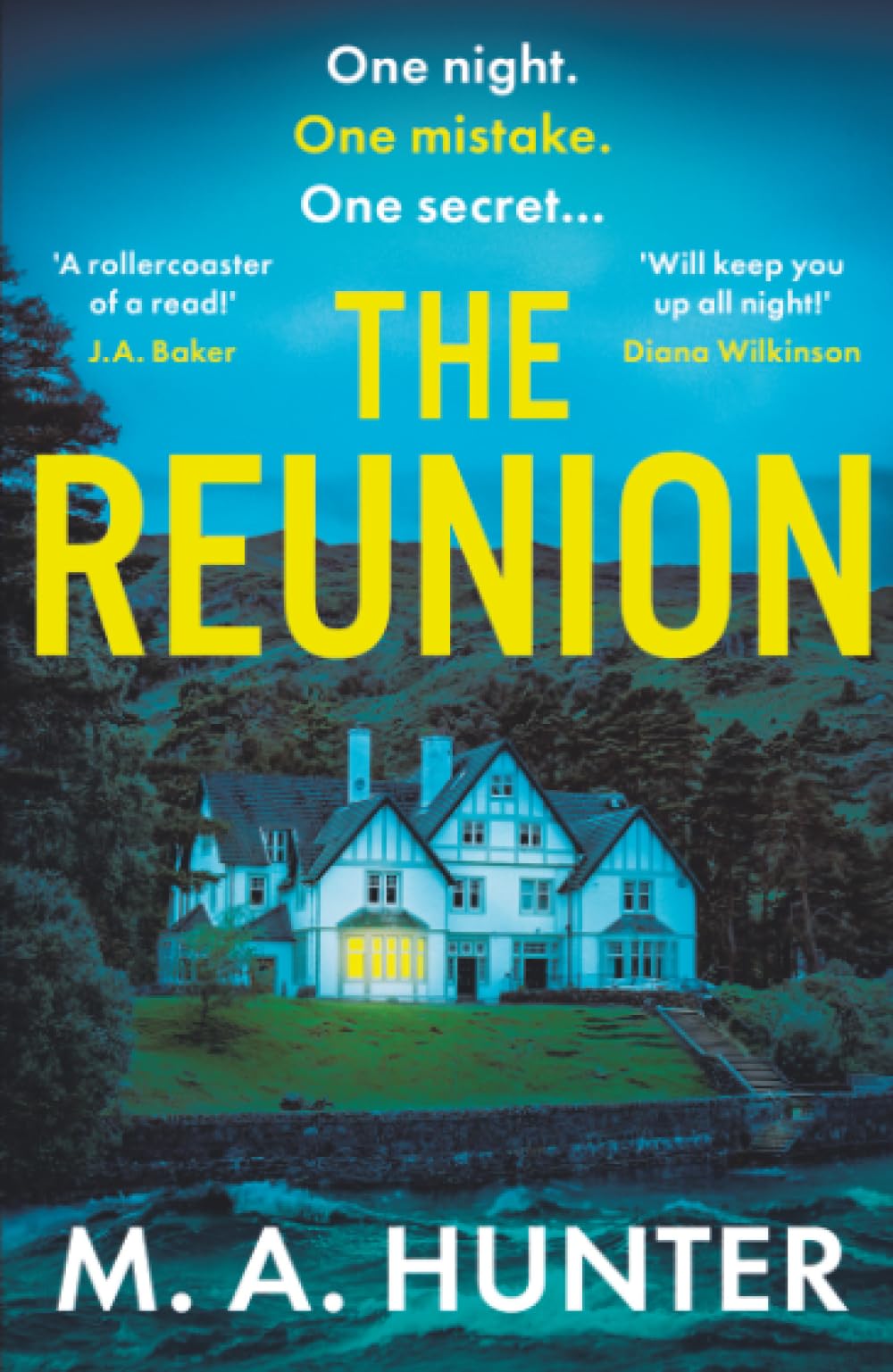 The Reunion: An addictive psych thriller set on a remote Scottish Island from M. A. Hunter for 2025 Action & Adventure