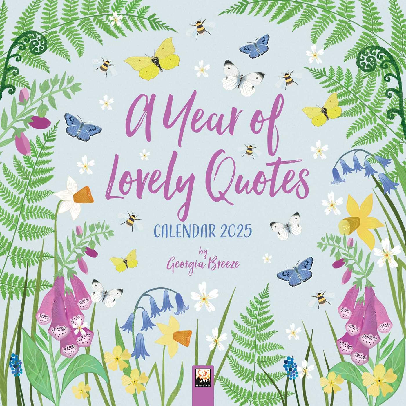 A Year of Lovely Quotes Wall Calendar 2025: Art Calendar Film, Art & Culture