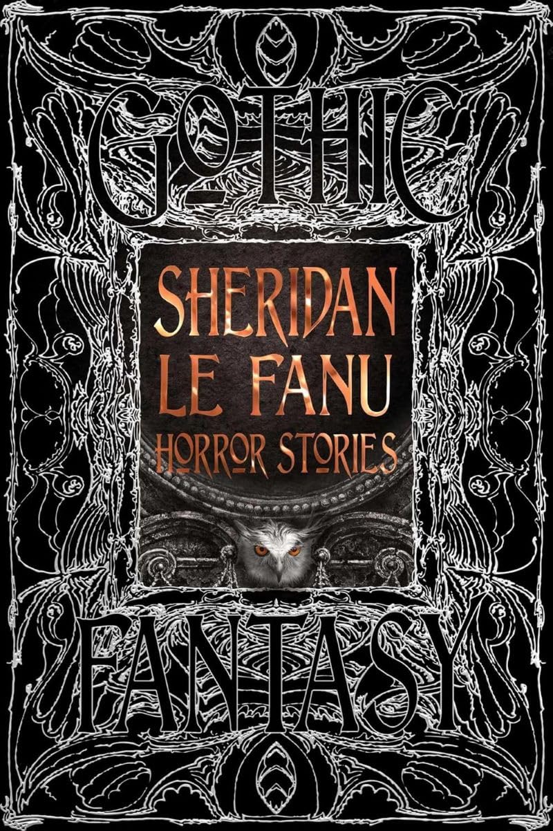 Sheridan Le Fanu Horror Stories Classics