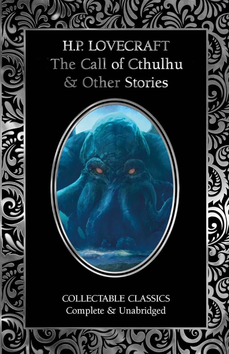 The Call of Cthulhu & Other Stories (Flame Tree Collectable Classics) Essays & Short Stories