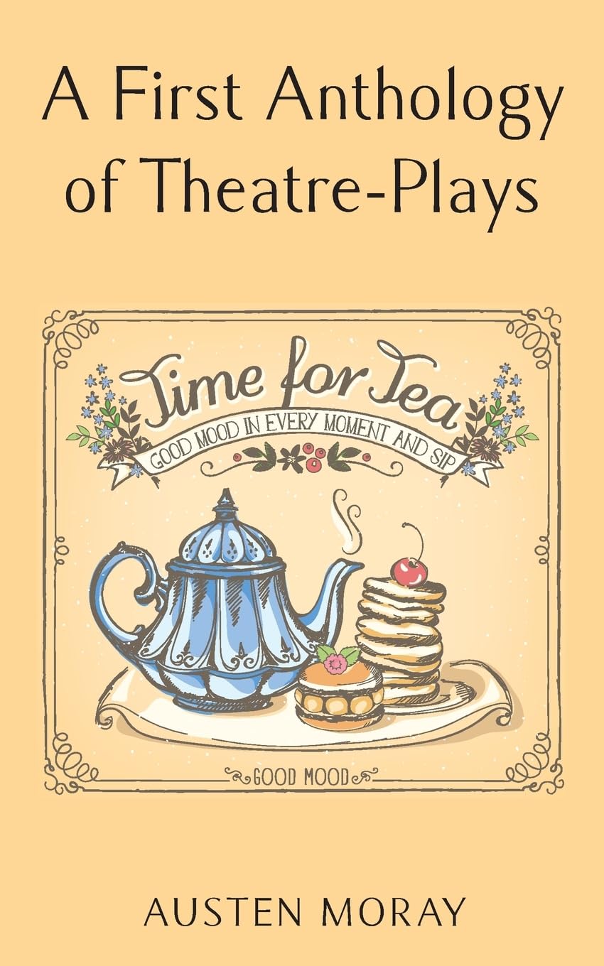 A First Anthology of Theatre-Plays Contemporary literature