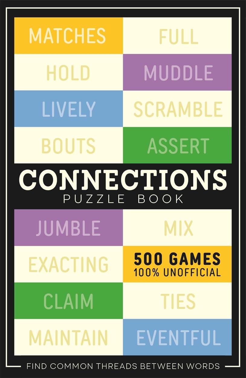 Connections Puzzle Book: 500 Games, 100% Unofficial Leisure & Fun