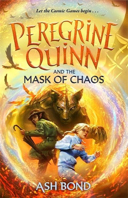 Peregrine Quinn and the Mask of Chaos (Volume 2) Novels & Short Stories