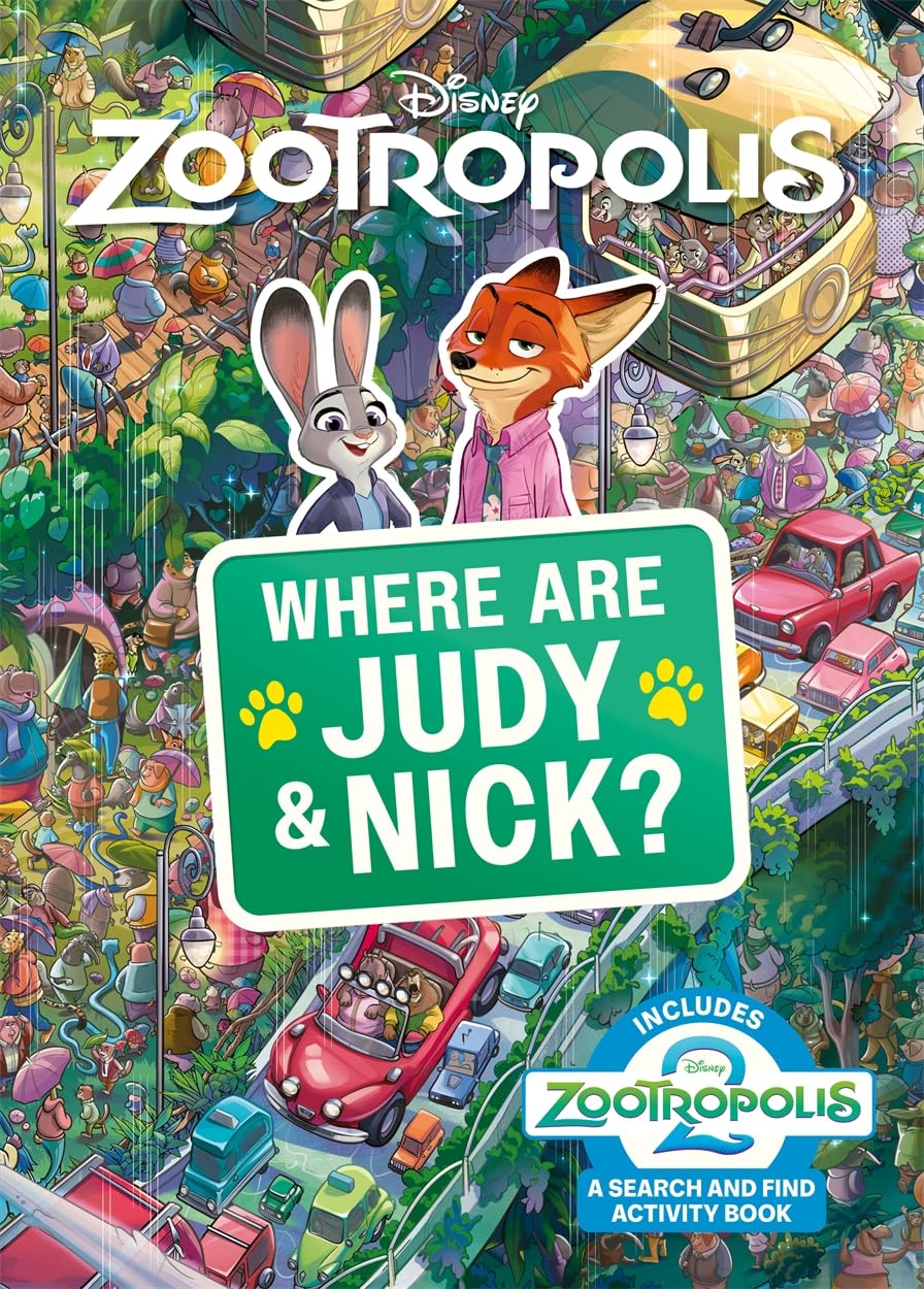 Where Are Judy and Nick?: A Disney Zootropolis Search and Find Activity Book Non-fiction