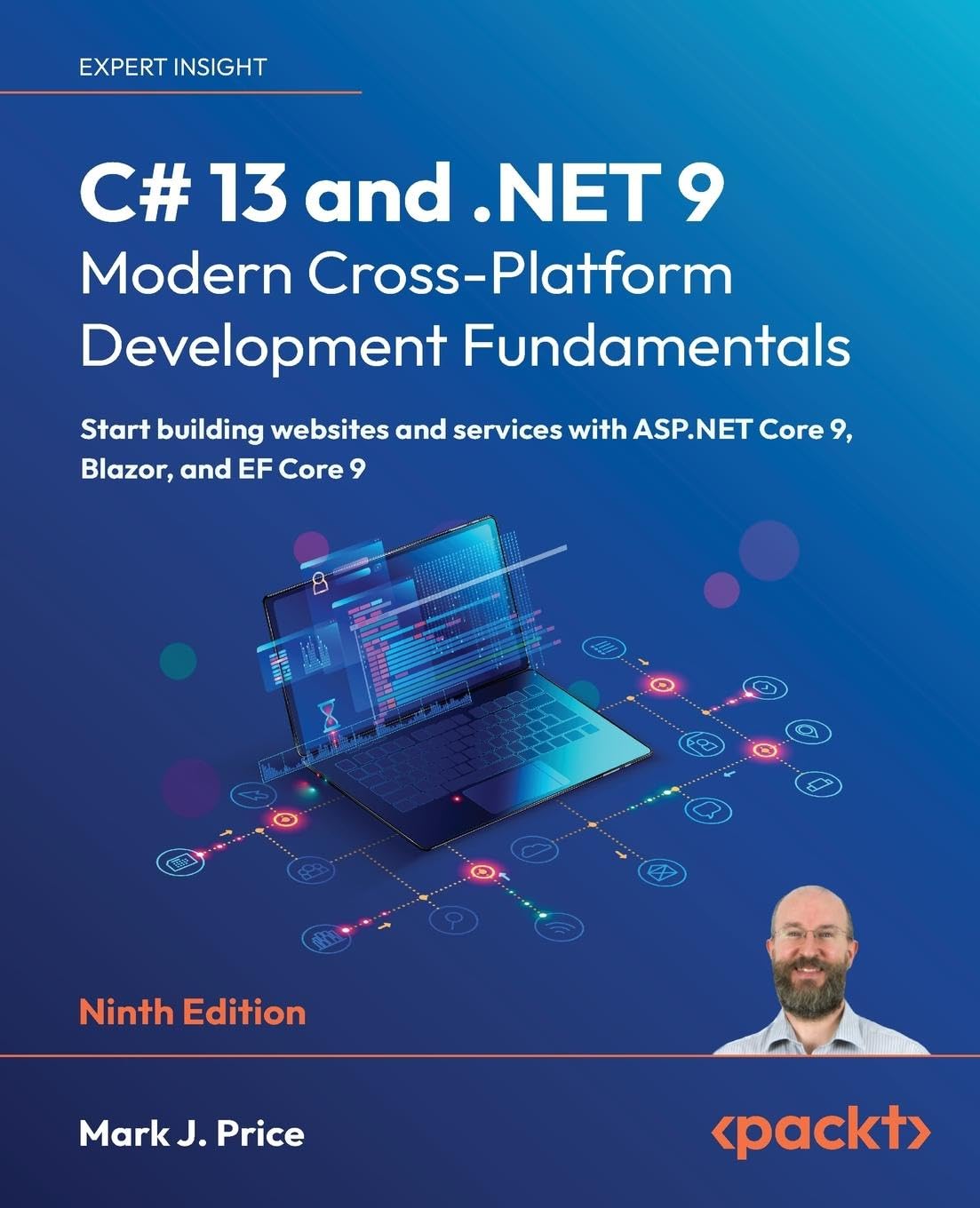 C# 13 and .NET 9 – Modern Cross-Platform Development Fundamentals: Start building websites and services with ASP.NET Core 9, Blazor, and EF Core 9 Computer Science