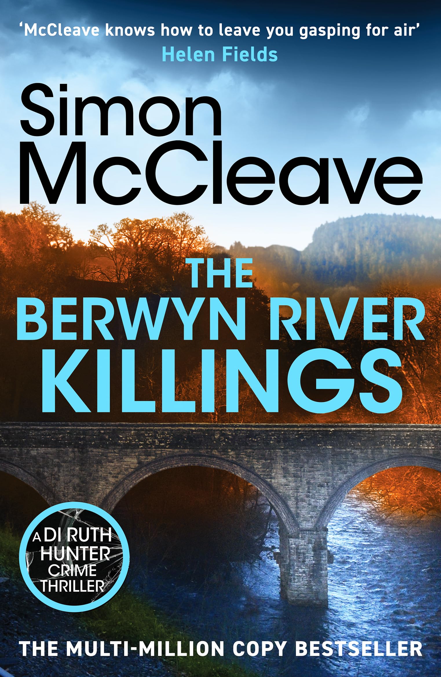 The Berwyn River Killings: An addictive and gripping crime thriller from the iconic Welsh bestselling author (DI Ruth Hunter, 5) Contemporary literature