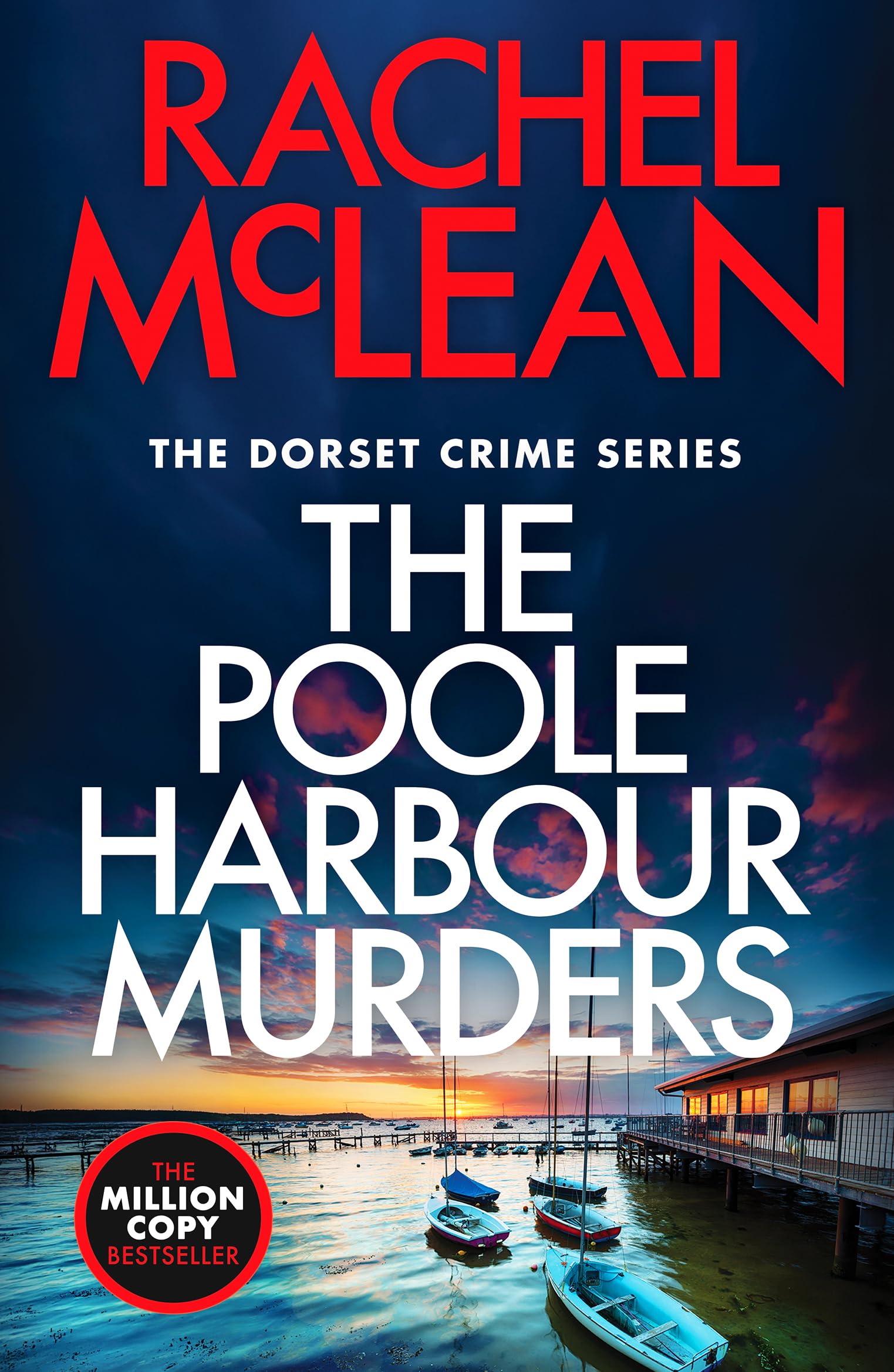 The Poole Harbour Murders (Dorset Crime series, 10) Contemporary literature