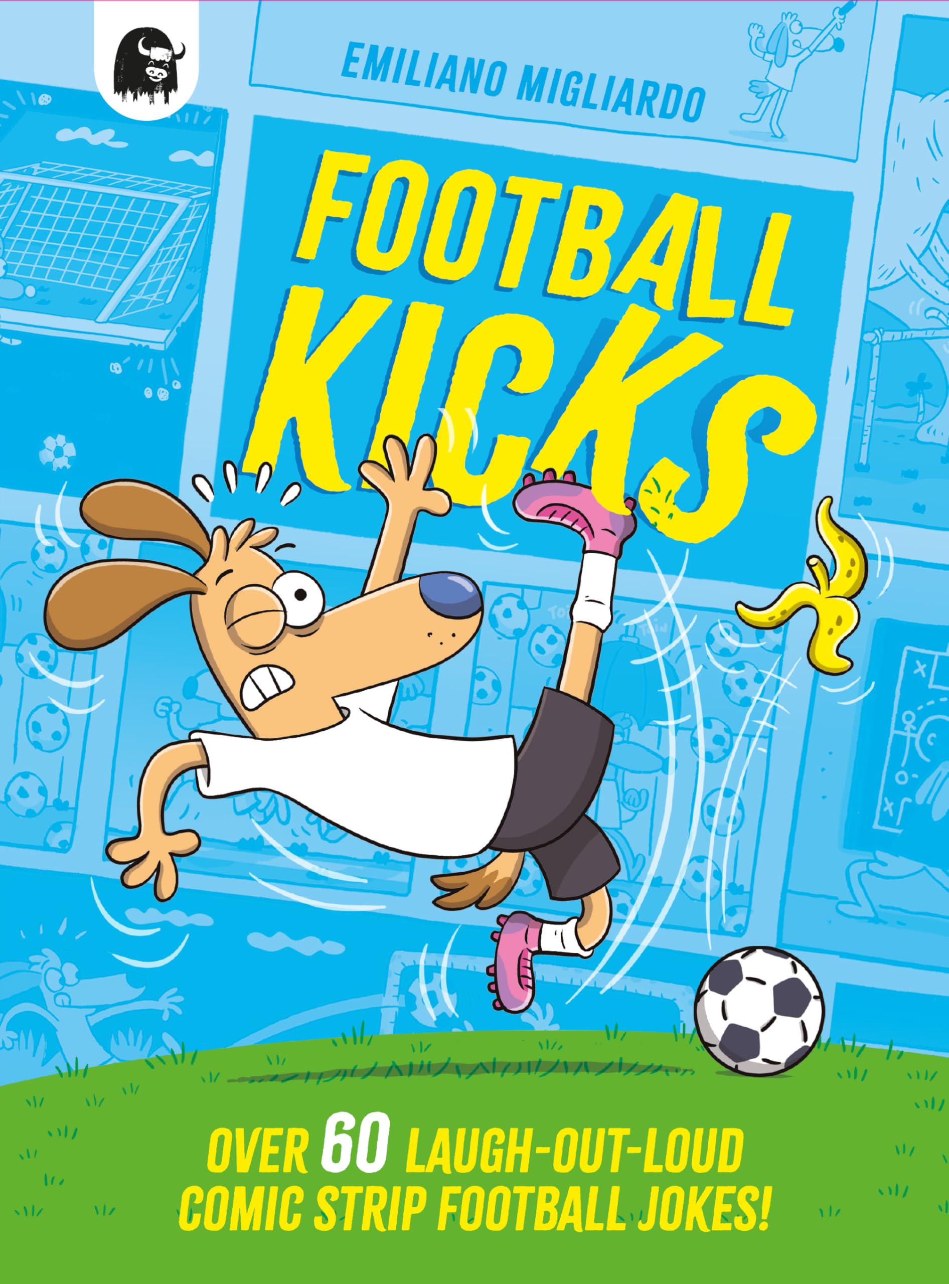 Football Kicks: Over 60 laugh-out-loud comic strip football jokes! Manga
