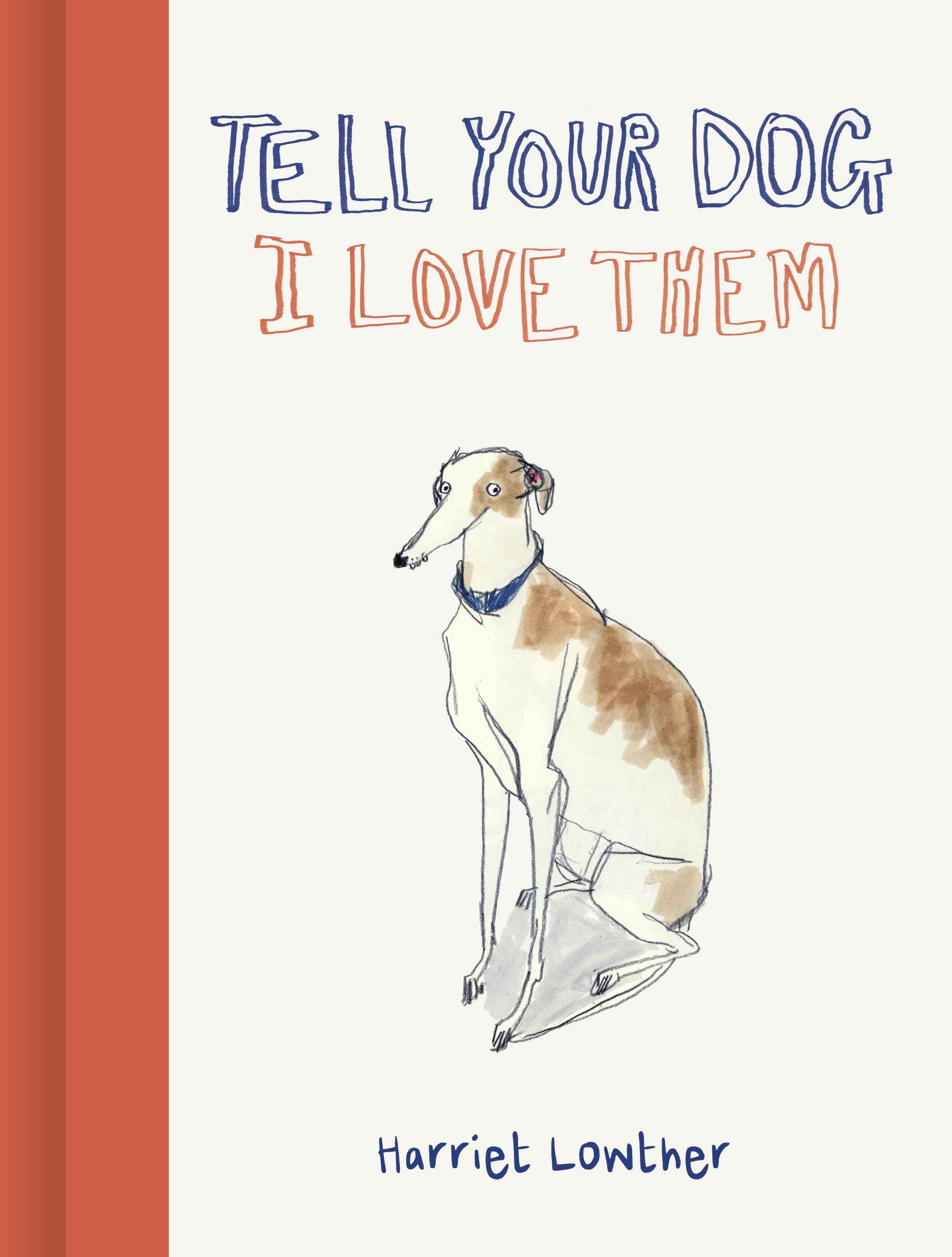 Tell Your Dog I Love Them Film, Art & Culture