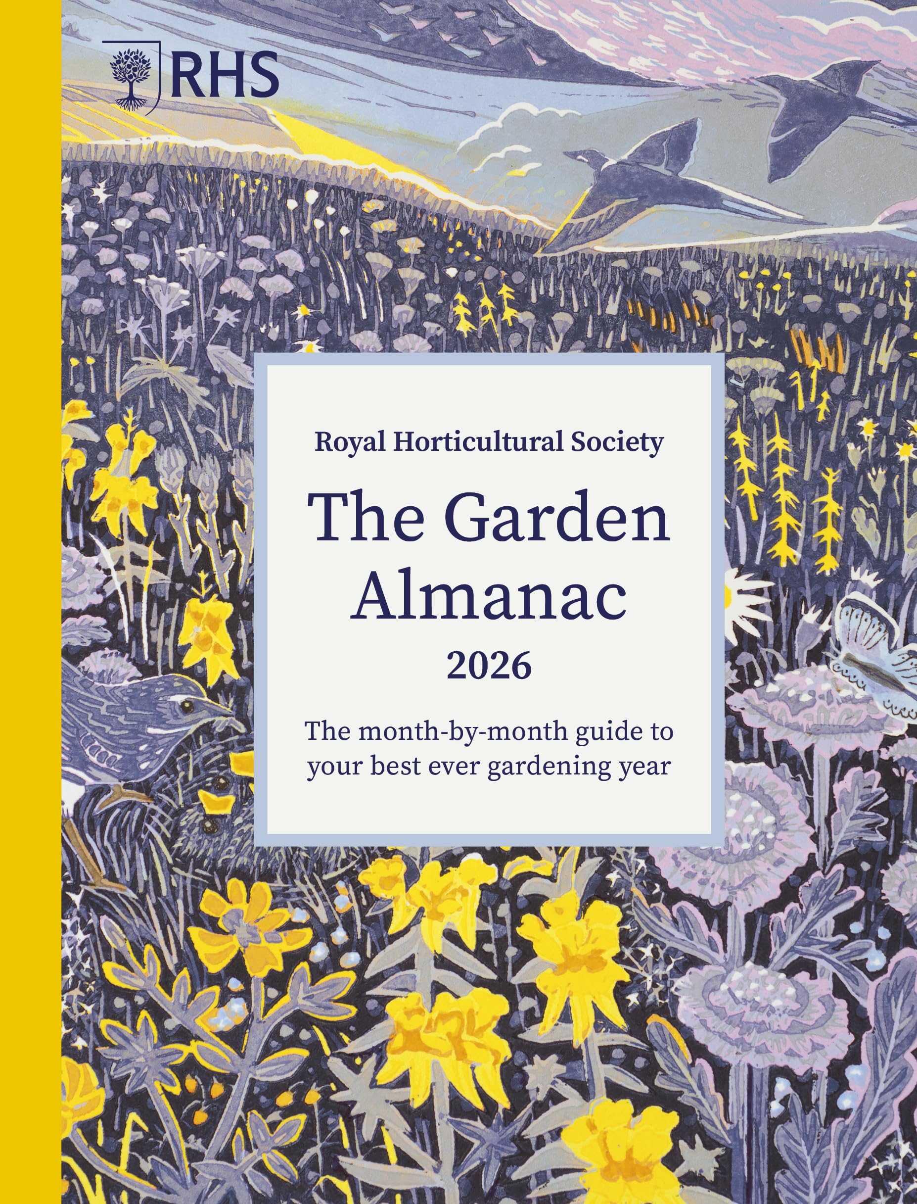 RHS The Garden Almanac 2026 Garden & Plants