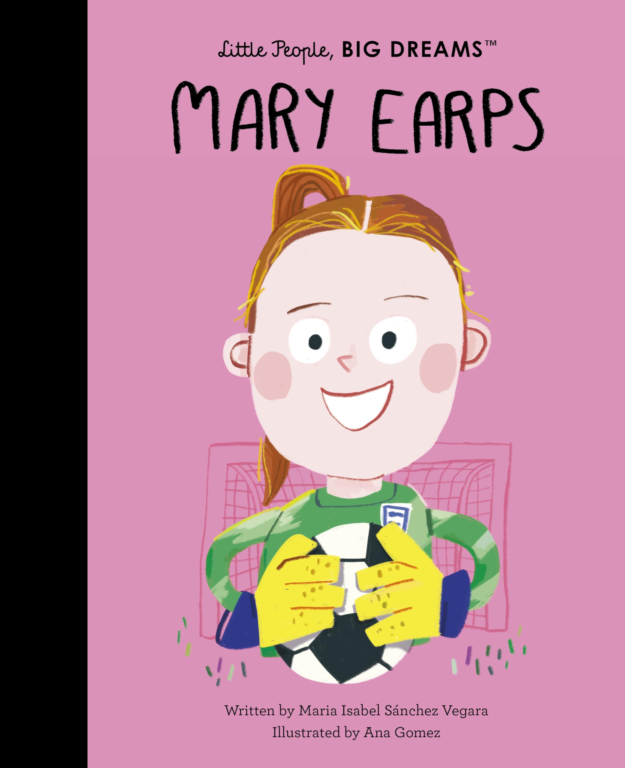 Mary Earps (129) (Little People, BIG DREAMS, Band 129) Leisure & Fun