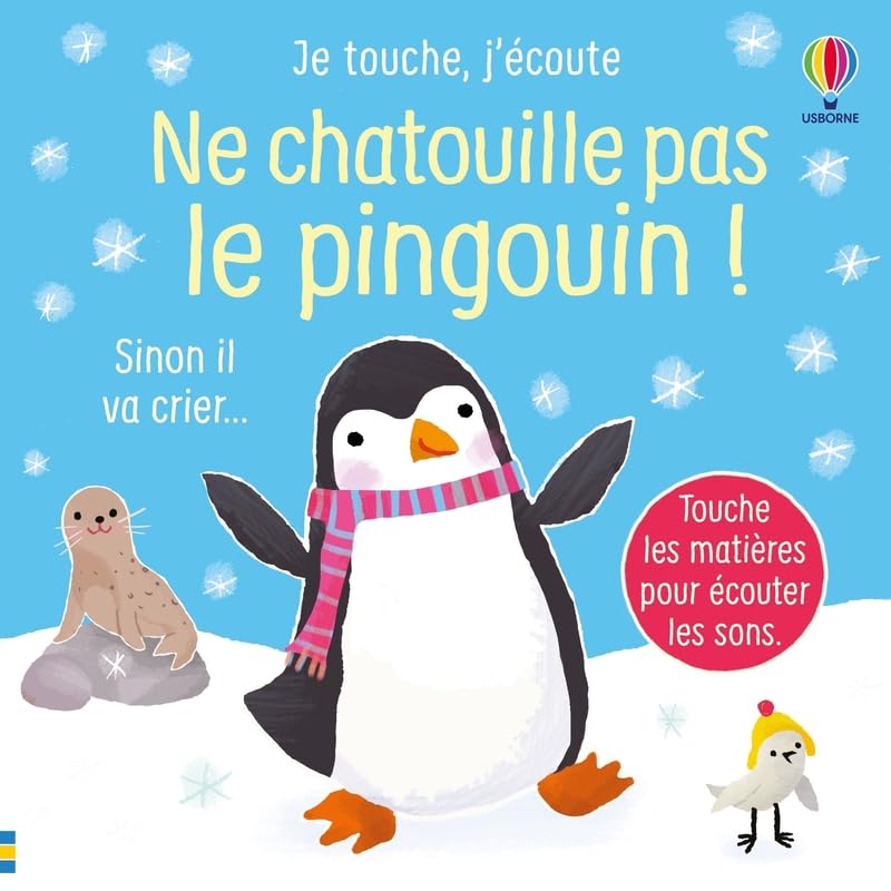Ne chatouille pas le pingouin ! - Je touche, j'écoute - dès 6 mois book